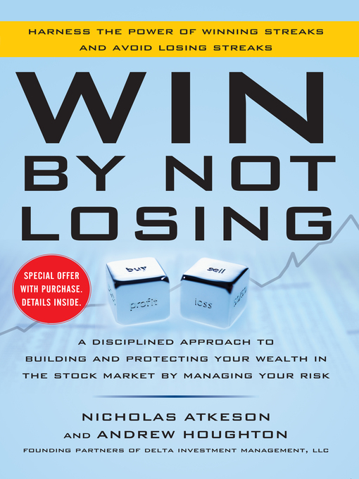 Title details for Win By Not Losing by Nick Atkeson - Available